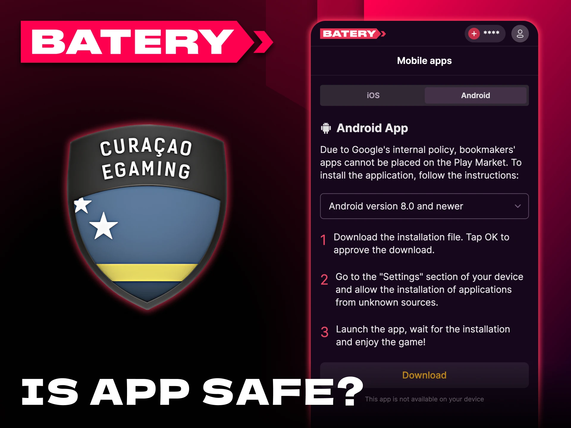 The Batery app operates under a Curacao eGaming License.