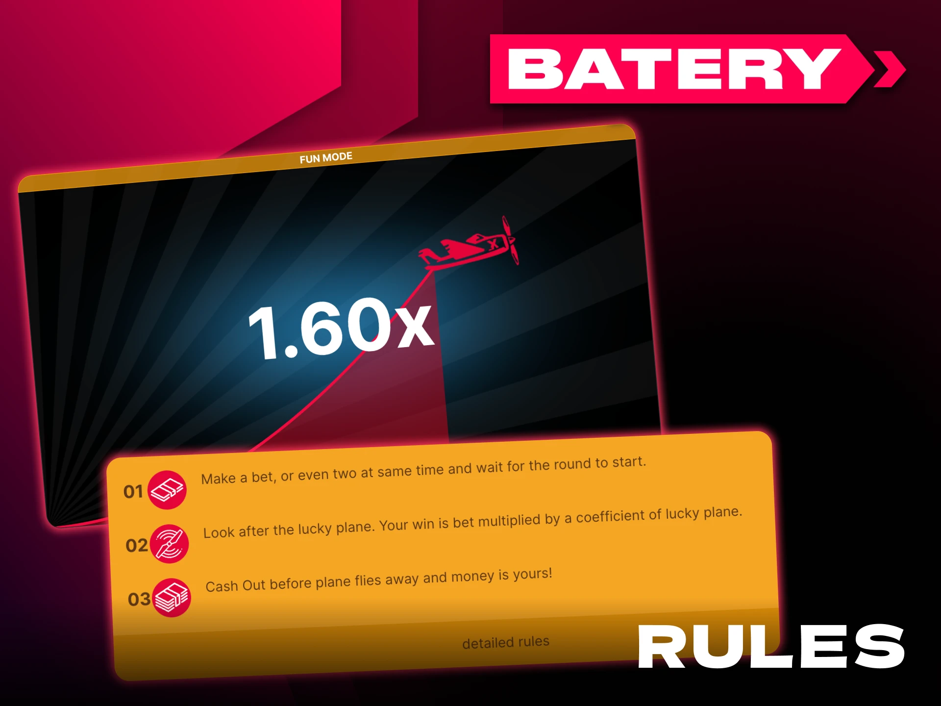 Aviator rules on Batery are simple to understand.