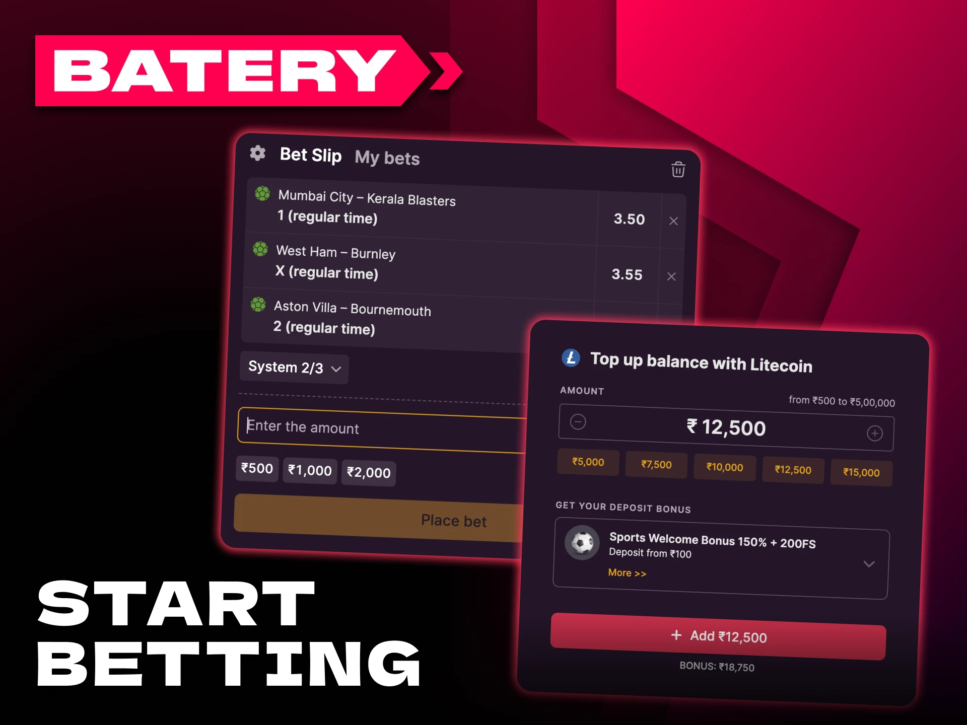 Follow the steps to place football bet on Batery.