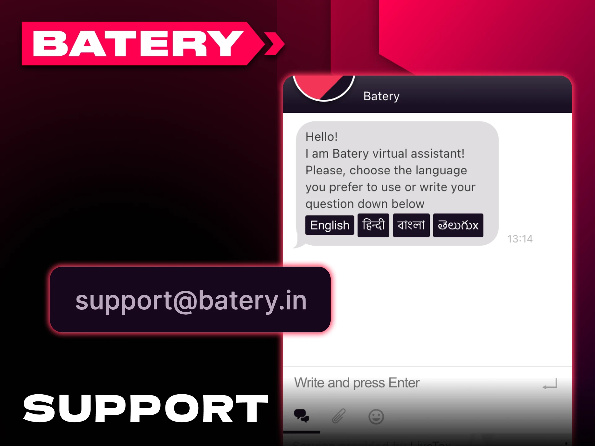 Batery support team provides you fast assistance on website and app.