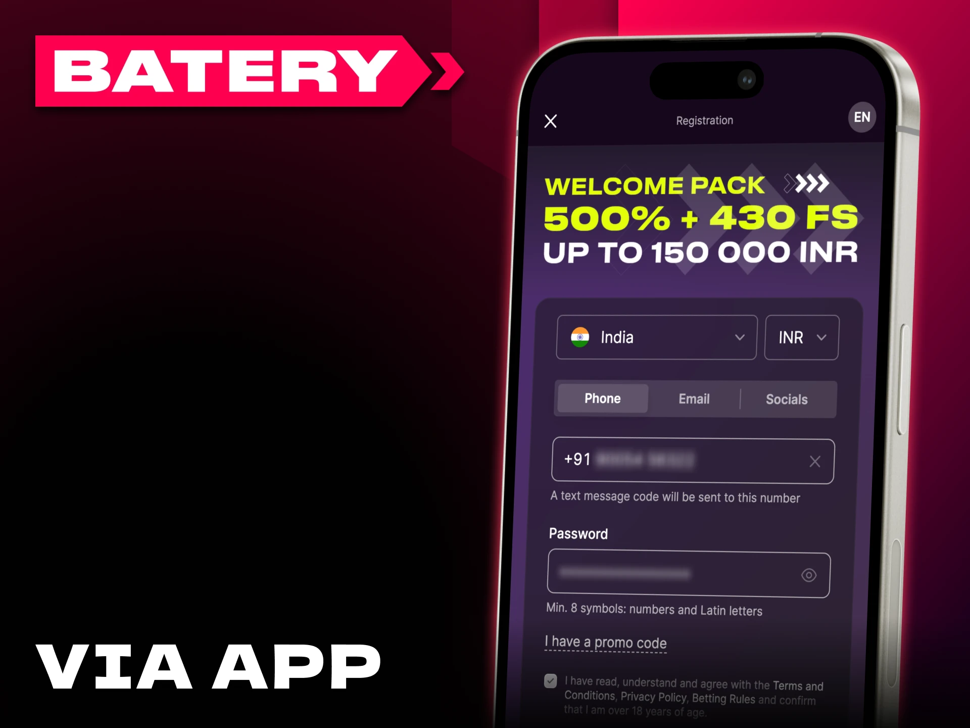Create your account directly from Batery official app.