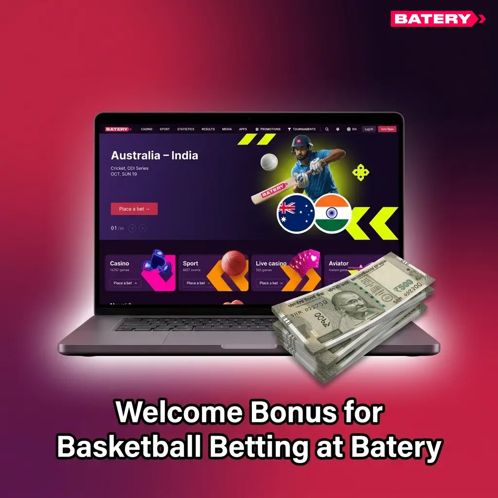 Batery welcome bonus for basketball betting with sports wagering requirements and live bet options